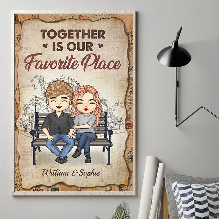 Together Is Our Favorite Place - Gift For Couples, Personalized Vertical Poster