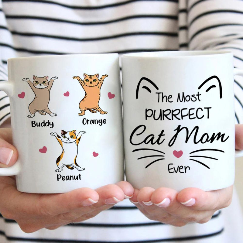 The Most Purrfect Cat Mom - Funny Personalized Cat Mug