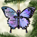 Butterflies Appear When Angels Are Near - Personalized Custom Butterfly Shaped Wood Christmas Ornament
