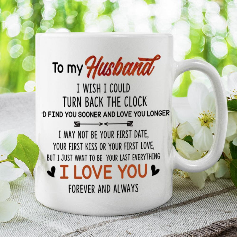 I Wish I Could Turn Back The Clock - Personalized Mug