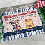 Welcome To Our Home - 4th Of July Funny Personalized Pet Decorative Mat (Cat & Dog)