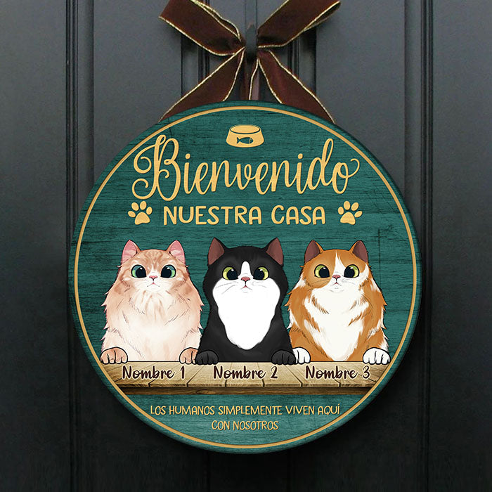 Bienvenido A Mi Casa - Letrero de puerta de gato personalizado y divertido, Funny Personalized Cat Door Sign Spanish