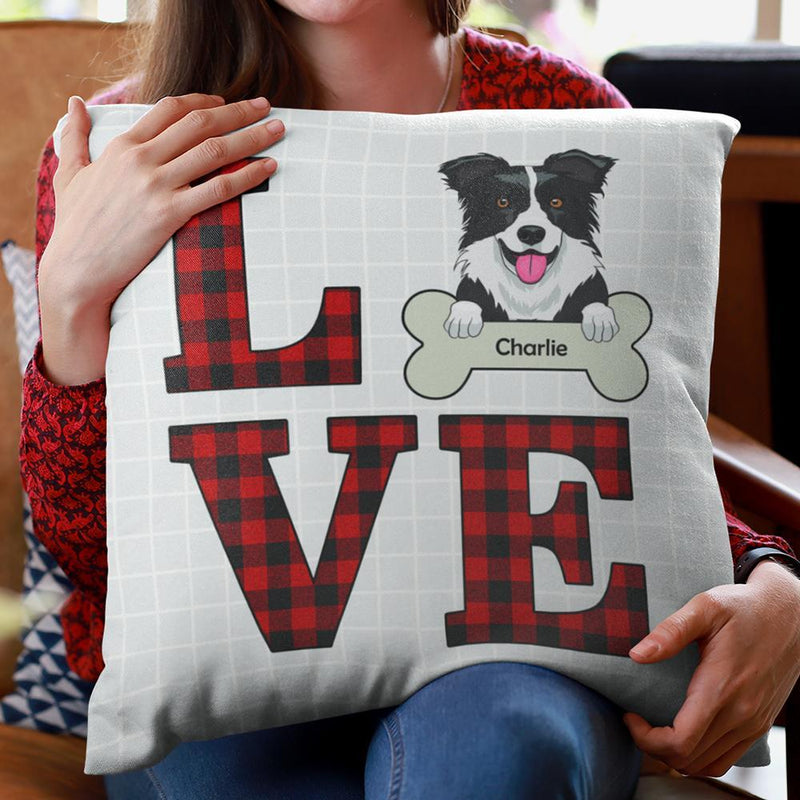 Love Dog - Funny Personalized Dog Pillow (Insert Included)