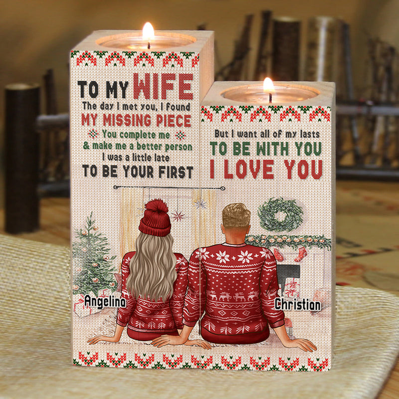 I Want All Of My Lasts To Be With You - Gift For Couples, Personalized Candle Holder