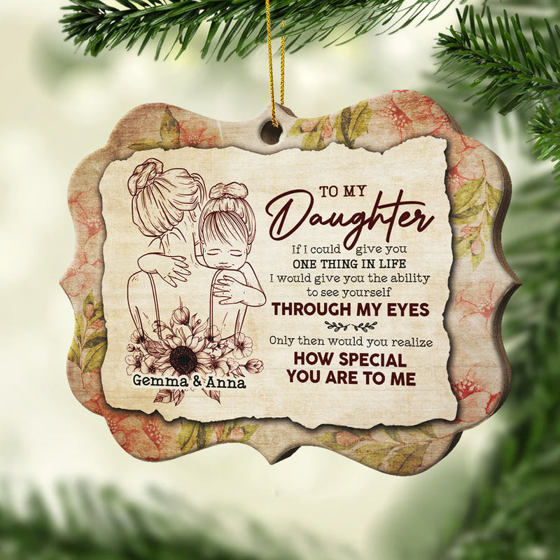 I Love You For The Precious Daughter You Will Always Be - Personalized Custom Benelux Shaped Wood Christmas Ornament