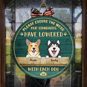 Please Excuse The Mess - Funny Personalized Dog Door Sign.