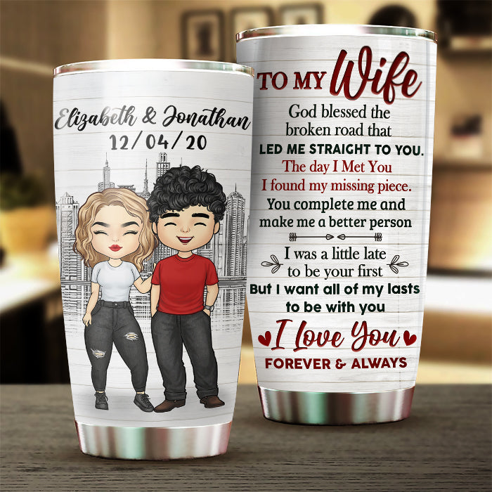 You Make Me A Better Person, I Love You - Gift For Couples, Personalized Tumbler