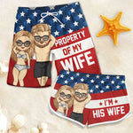Property Of My Wife - Personalized Couple Beach Shorts - Gift For Couples, Husband Wife