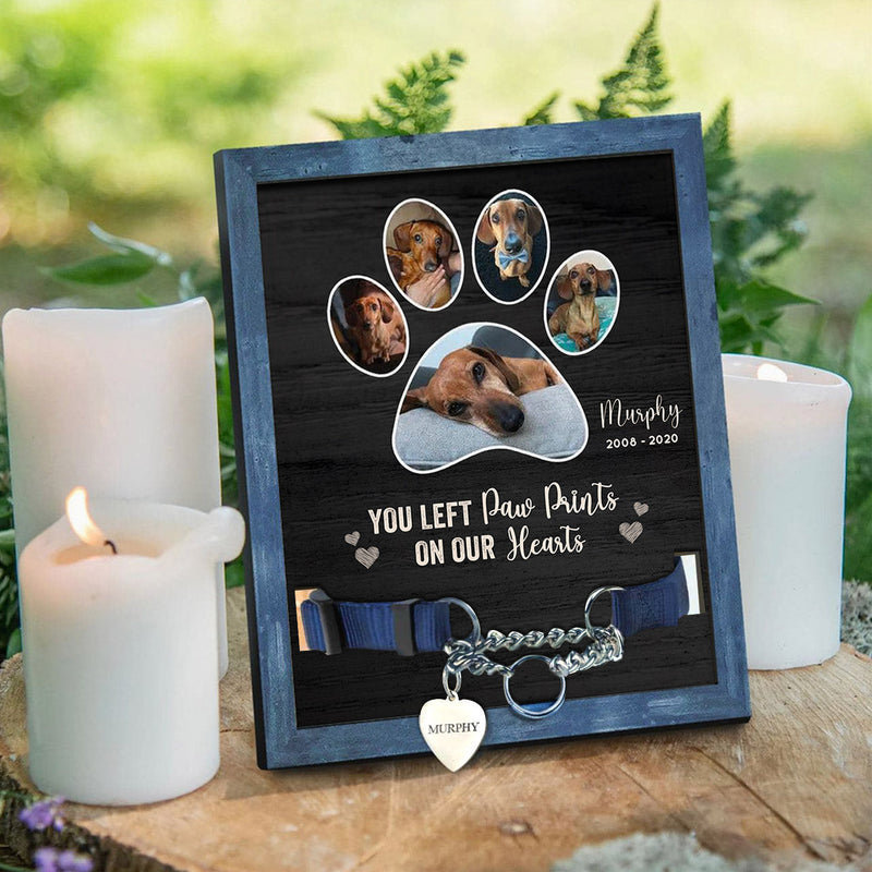 You Left Paw Prints On Our Hearts - Memorial Personalized Custom Pet Loss Sign, Collar Frame - Upload Image, Sympathy Gift, Gift For Pet Owners, Pet Lovers