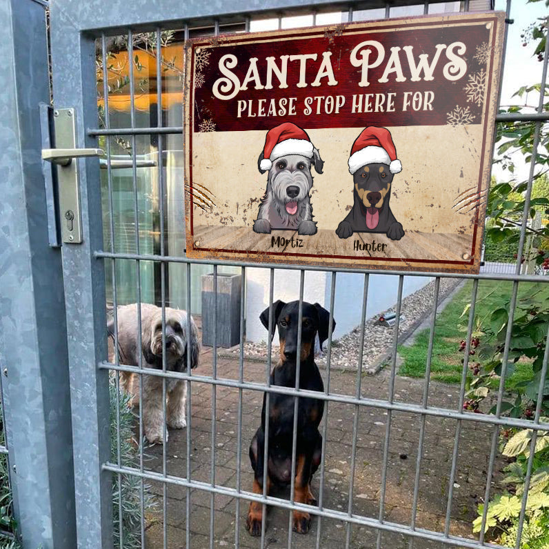 Santa Paws Please Stop Here For - Personalized Metal Sign