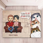 A Crazy Cat Lady And Her Grumpy Old Man Live Here - Gift For Cat Lovers, Personalized Decorative Mat