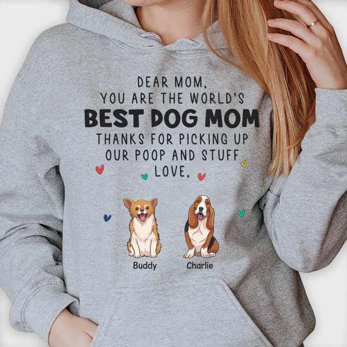 You Are The World's Best Dog Mum - Gift For Dog Mum, Personalized Unisex T-shirt, Hoodie.
