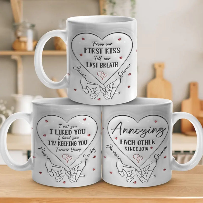From Our First Kiss Till Our Last Breath - Couple Personalized Custom 3D Inflated Effect Printed Mug - Gift For Husband Wife, Anniversary