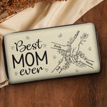 We Have The Best Mom Ever - Family Personalized Custom Leather Long Wallet - Mother's Day, Gift For Mom, Grandma