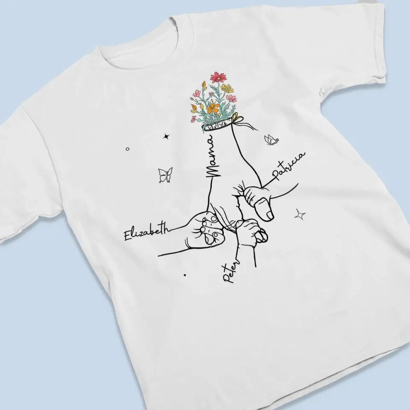 You Hold Me So Gently - Family Personalized Custom Unisex T-shirt, Hoodie, Sweatshirt - Mother's Day, Gift For Mom, Grandma, Sisters