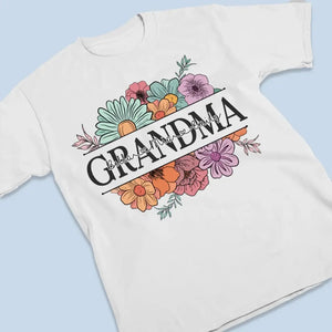 We Are Born Of Love, Love Is Our Grandma - Family Personalized Custom Unisex T-shirt, Hoodie, Sweatshirt - Mother's Day, Gift For Mom, Grandma