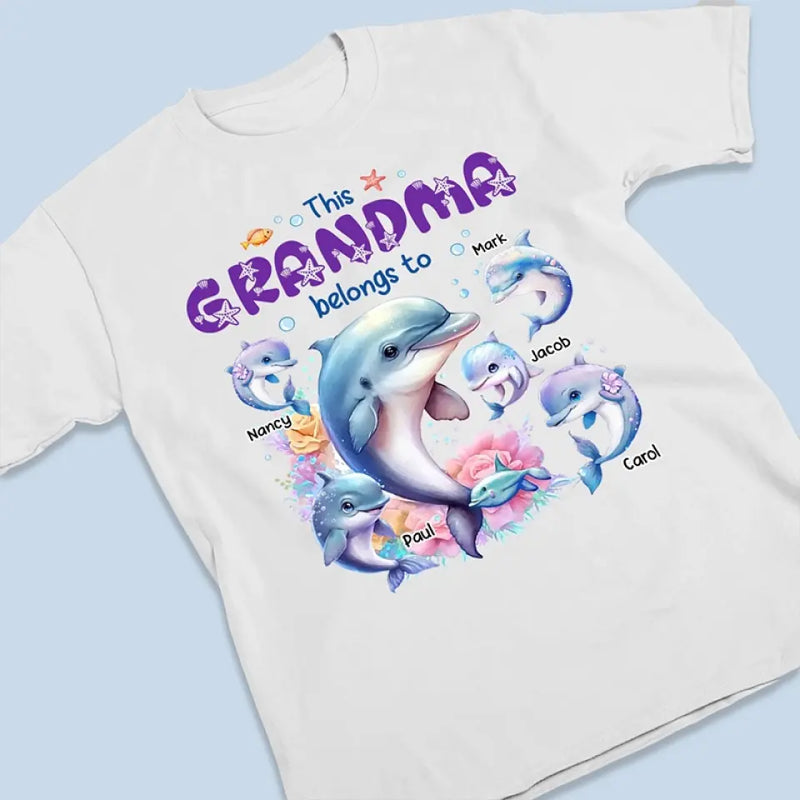 This Mama Dolphin Belongs To - Family Personalized Custom Unisex T-shirt, Hoodie, Sweatshirt - Mother's Day, Gift For Grandma