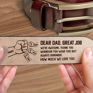Great Job We're Awesome - Family Personalized Custom Engraved Leather Belt - Father's Day, Gift For Dad, Grandpa