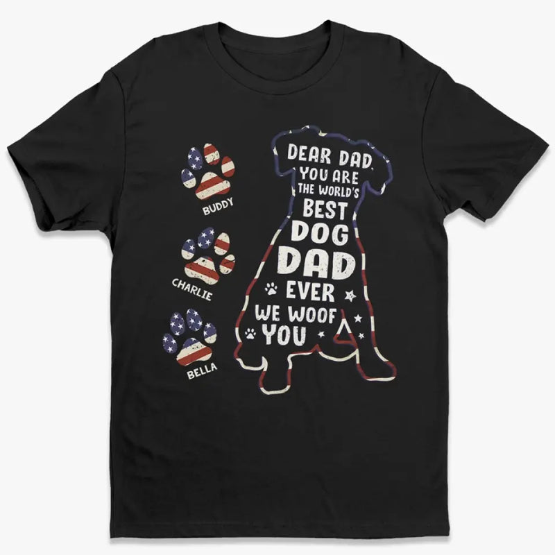 We Woof You Forever - Dog Personalized Custom Unisex T-shirt, Hoodie, Sweatshirt - Father's Day, Gift For Dad, Dog Lovers