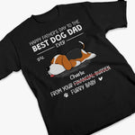 Cheers To The Best Dog Dad- Dog Personalized Custom Unisex T-shirt, Hoodie, Sweatshirt - Father's Day, Gift For Dad, Dog Lovers