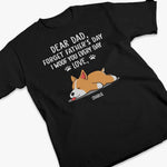 Forget Father's Day, I Woof You Every Day - Dog Personalized Custom Unisex T-shirt, Hoodie, Sweatshirt - Father's Day, Gift For Dad, Dog Lovers