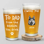 Custom Photo From The Reasons You Drink - Dog & Cat Personalized Custom Beer Glass - Father's Day, Gift For Dad, Dog Lovers