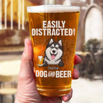 Easily Distracted By Dogs And Beer - Dog Personalized Custom Beer Glass - Father's Day, Gift For Dog Lovers, Dad