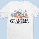 DRAF | Blossoming Flower Garden For Grandma - Family Personalized Custom Unisex T-shirt, Hoodie, Sweatshirt - Mother's Day, Gift For Mom, Grandma
