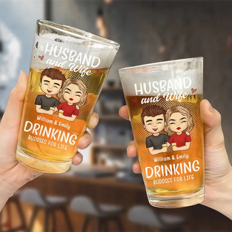 We Drink Together And Stay Forever - Couple Personalized Custom Beer Glass - Gift For Husband, Wife, Couple