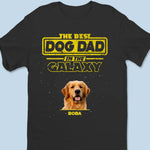 Custom Photo The Best Dog Dad In The Galaxy - Dog Personalized Custom Unisex Back Printed T-shirt, Hoodie, Sweatshirt - New Arrival, Gift For Dad, Dog Lovers AMZ