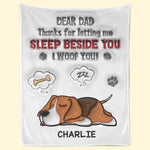 Thanks For Letting Us Sleep Beside You - Dog Personalized Custom 3D Inflated Effect Printed Blanket - Father's Day, Gift For Dad, Dog Lovers