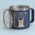 Furry Friends Make The Best Friends - Dog & Cat Personalized Custom 14oz Stainless Steel Tumbler With Handle - Gift For Dad, Dog Lovers