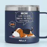 We Love You More Than All The Treats - Dog Personalized Custom 14oz Stainless Steel Tumbler With Handle - Gift For Dad, Dog Lovers