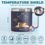 We Love You More Than All The Treats - Dog Personalized Custom 14oz Stainless Steel Tumbler With Handle - Gift For Dad, Dog Lovers