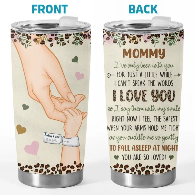 My Mother Is My First Friend And My Forever Friend - Family Personalized Custom Tumbler - Mother's Day, Baby Shower Gift, Gift For Mom, New Moms