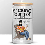 Every Day Is A Weekend - Personalized Custom Glass Cup, Iced Coffee Cup - Appreciation, Retirement Gift For Husband, Dad, Coworkers
