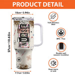 Caring Is The Essence Of Nursing - Nurse Personalized Custom 40 Oz Stainless Steel Tumbler With Handle - Appreciation, Thank You Gift, Nurse Life, Doctor Life