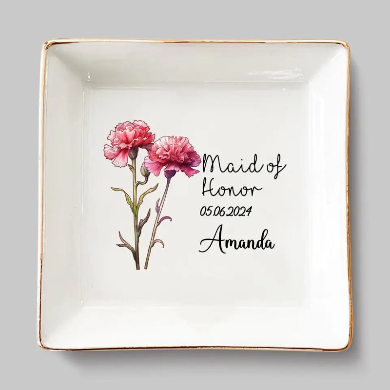 You Are My Maid Of Honor - Bestie Personalized Custom Jewelry Dish - Wedding Gift, Bridesmaid Gift For Maid Of Honor, Bridesmaid, Bestie