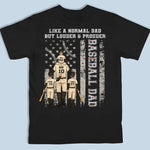 Like A Normal Dad But Louder - Family Personalized Custom Back Printed Unisex T-shirt, Hoodie, Sweatshirt - Gift For Dad, Kids, Game Lovers