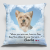Photo personnalisée Je suis au paradis mais mon cœur est toujours là avec toi AMZ - Coussin personnalisé commémoratif - Nouveauté, cadeau de condoléances, cadeau pour les propriétaires d'animaux, les amoureux des animaux