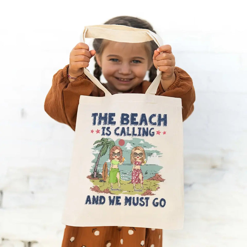 The Beach Is Calling And We Must Go - Bestie Personalized Custom Tote Bag - Summer Vacation Gift For Best Friends, Sisters