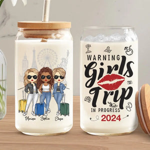Warning! Girls Trip In Progress - Bestie Personalized Custom Glass Cup, Iced Coffee Cup - Summer Vacation Gift For Best Friends, BFF, Sisters
