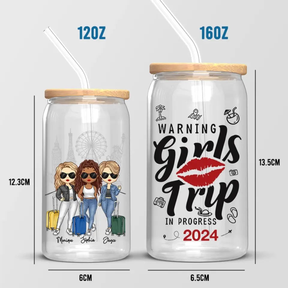 Warning! Girls Trip In Progress - Bestie Personalized Custom Glass Cup, Iced Coffee Cup - Summer Vacation Gift For Best Friends, BFF, Sisters