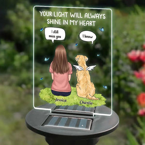 Ta lumière brillera toujours dans mon cœur - Lampe solaire de jardin personnalisée commémorative - Cadeau de condoléances pour les propriétaires d'animaux et les amoureux des animaux