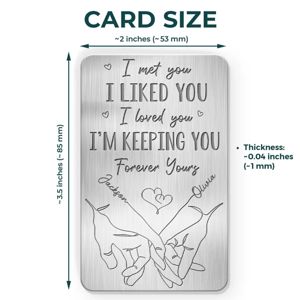I Loved You, Forever Yours - Couple Personalized Custom Aluminum Wallet Card - Gift For Husband Wife, Anniversary