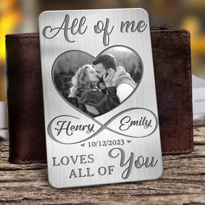 Photo personnalisée « Tout de moi, tout de toi » - Carte portefeuille en aluminium personnalisée pour couple - Cadeau pour mari et femme, anniversaire