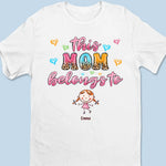This Special Mom Belongs To - Family Personalized Custom Unisex T-shirt, Hoodie, Sweatshirt - Gift For Grandma