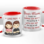 One Day We Will Return The Favor - Family Personalized Custom Accent Mug - Gift For Mom