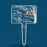 Those We Love Don't Go Away, They Fly Beside Us Every Day - Memorial Personalized Custom Stain Glass Style Acrylic Garden Stake - Sympathy Gift For Family