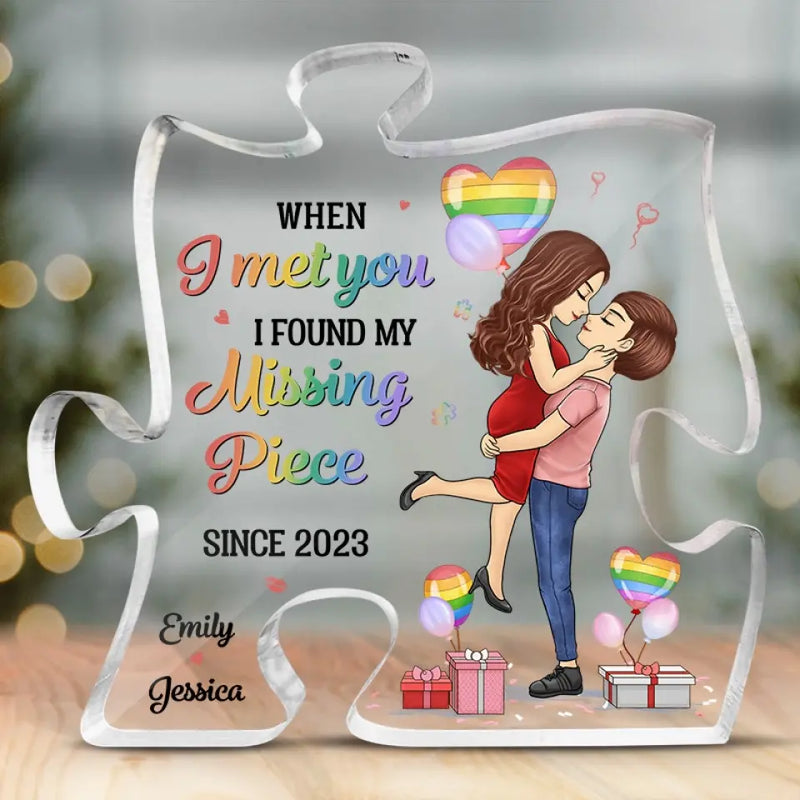 You Are The Missing Piece - Couple Personalized Custom Puzzle Shaped Acrylic Plaque - Gift For Wife, Couple